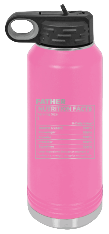  Father Nutrition - 32oz Water Bottle Laser Engraved- Pink