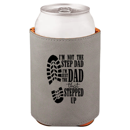 Dad That Stepped Up Leatherette Koosie-Gray