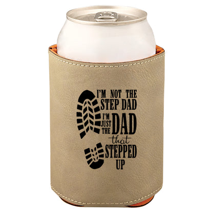Dad That Stepped Up Leatherette Koosie-Tan