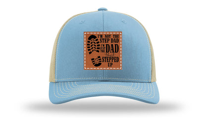 Dad That Stepped Up Leather Patch Richardson 112 Hat