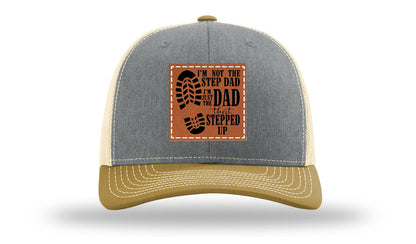 Dad That Stepped Up Leather Patch Richardson 112 Hat
