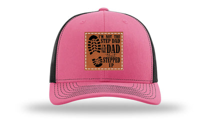 Dad That Stepped Up Leather Patch Richardson 112 Hat