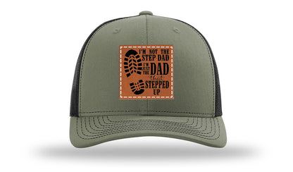 Dad That Stepped Up Leather Patch Richardson 112 Hat