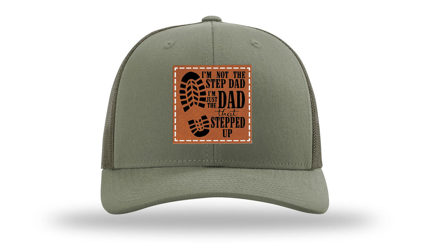 Dad That Stepped Up Leather Patch Richardson 112 Hat