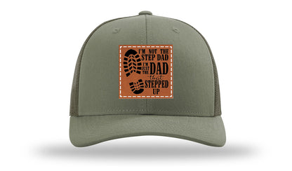 Dad That Stepped Up Leather Patch Richardson 112 Hat