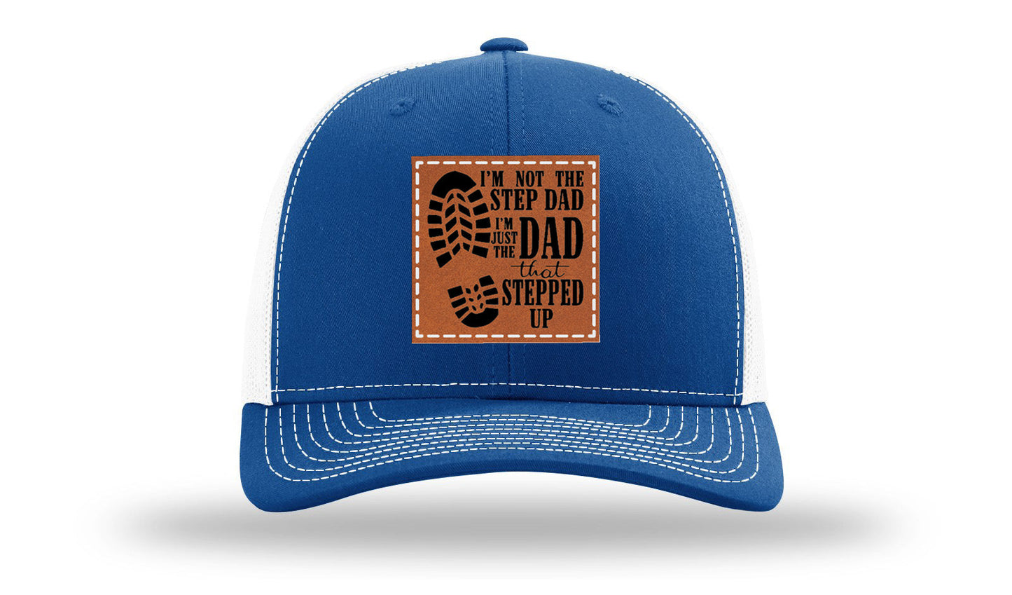 Dad That Stepped Up Leather Patch Richardson 112 Hat