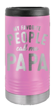 Load image into Gallery viewer, Favorite People Call Me Papa Laser Engraved Slim Can Insulated Koosie
