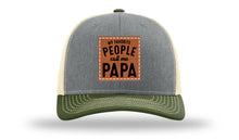 Load image into Gallery viewer, My Favorite People Call Me Papa Leather Patch Richardson 112 Hat
