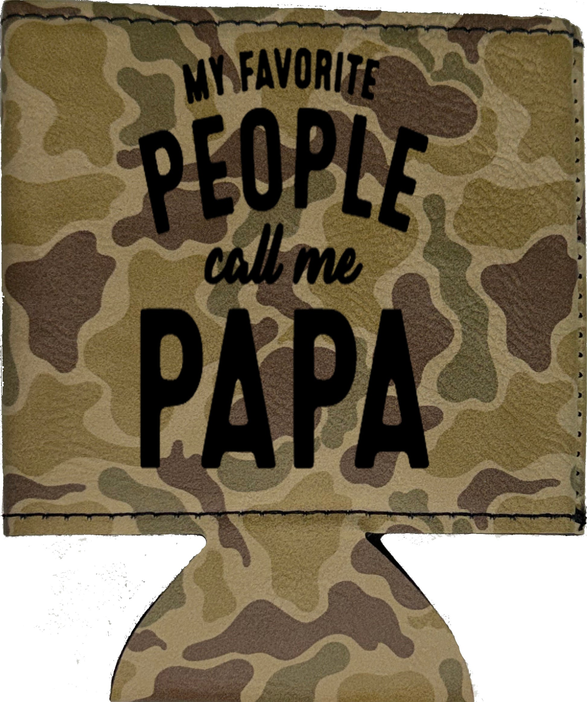 My Favorite People Call Me Papa  Magnetic Leather Koozie-Duck Camo