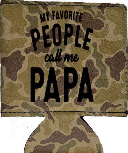 My Favorite People Call Me Papa  Magnetic Leather Koozie-Duck Camo