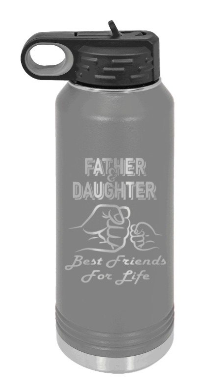 Father & Daughter Fist Bump - 32oz Water Bottle Laser Engraved- Dark Grey