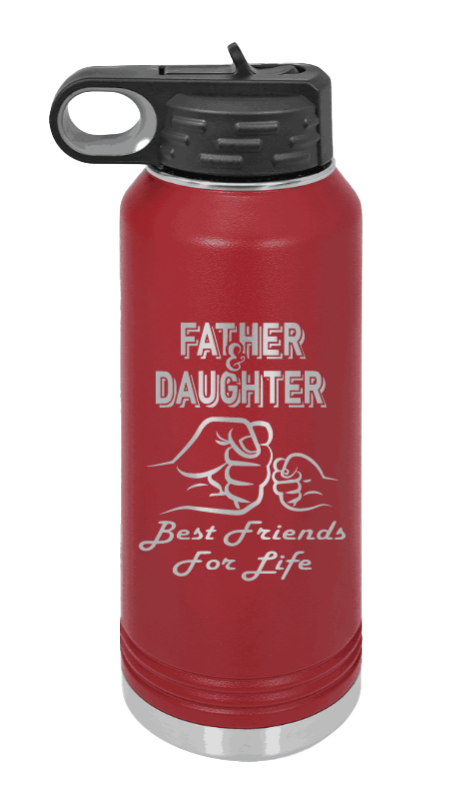 Father & Daughter Fist Bump - 32oz Water Bottle Laser Engraved- Maroon