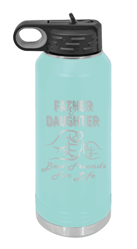 Father & Daughter Fist Bump - 32oz Water Bottle Laser Engraved- Teal