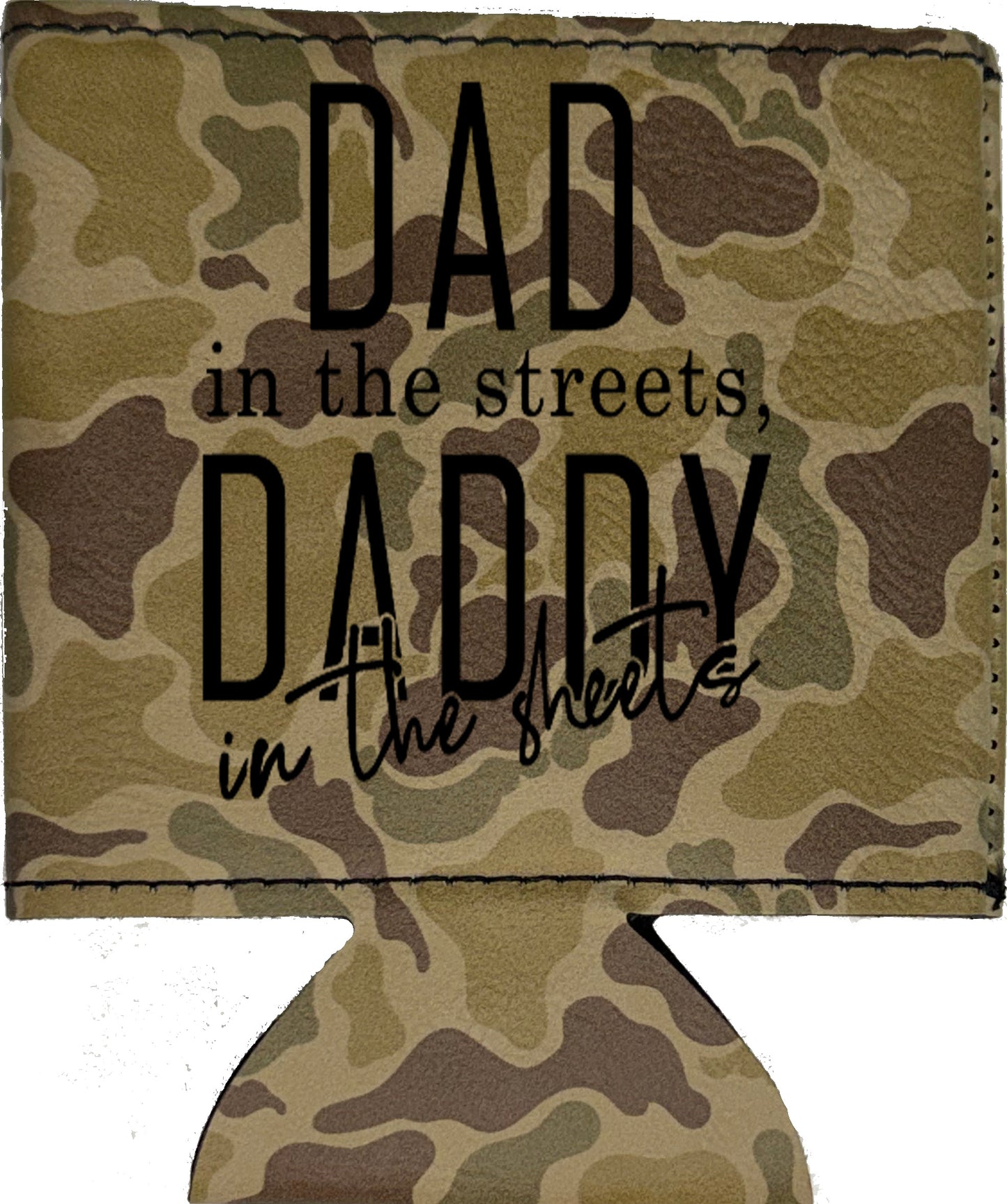 Daddy In The Sheets Magnetic Leather Koozie-Duck Camo