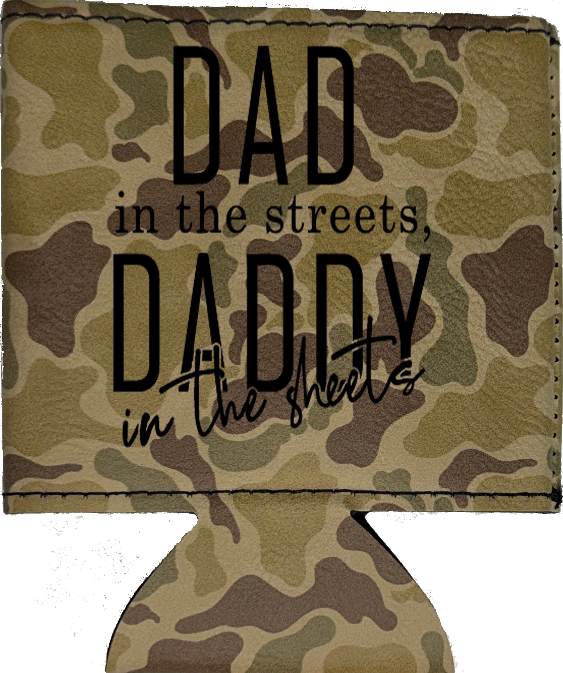 Daddy In The Sheets Magnetic Leather Koozie-Duck Camo