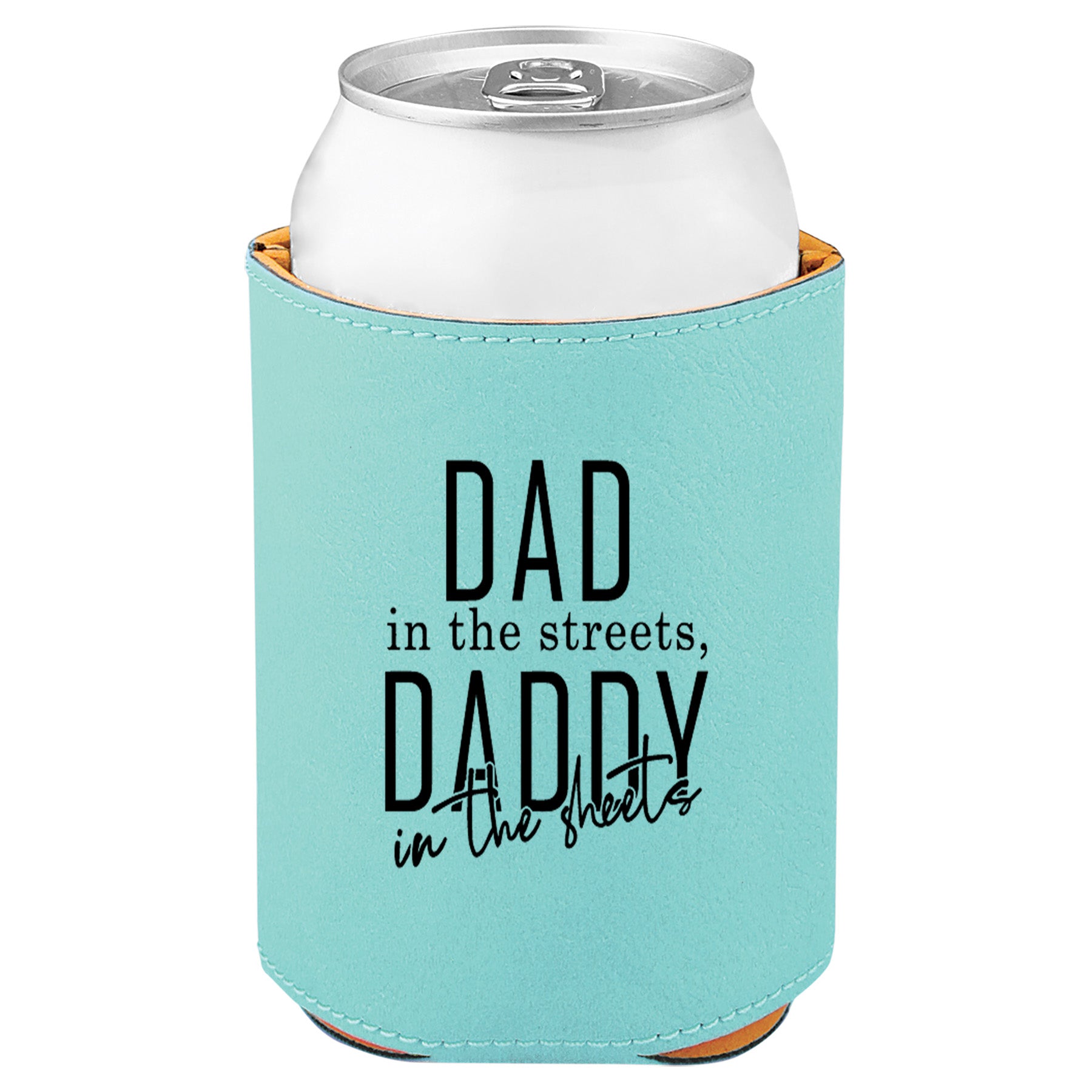 Daddy In The Sheets Leatherette Koosie-Teal