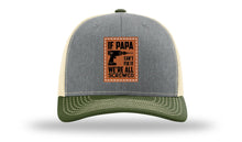 Load image into Gallery viewer, If Papa Can&#39;t Fix It Leather Patch Richardson 112 Hat

