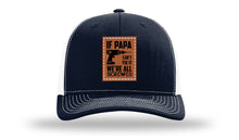 Load image into Gallery viewer, If Papa Can&#39;t Fix It Leather Patch Richardson 112 Hat
