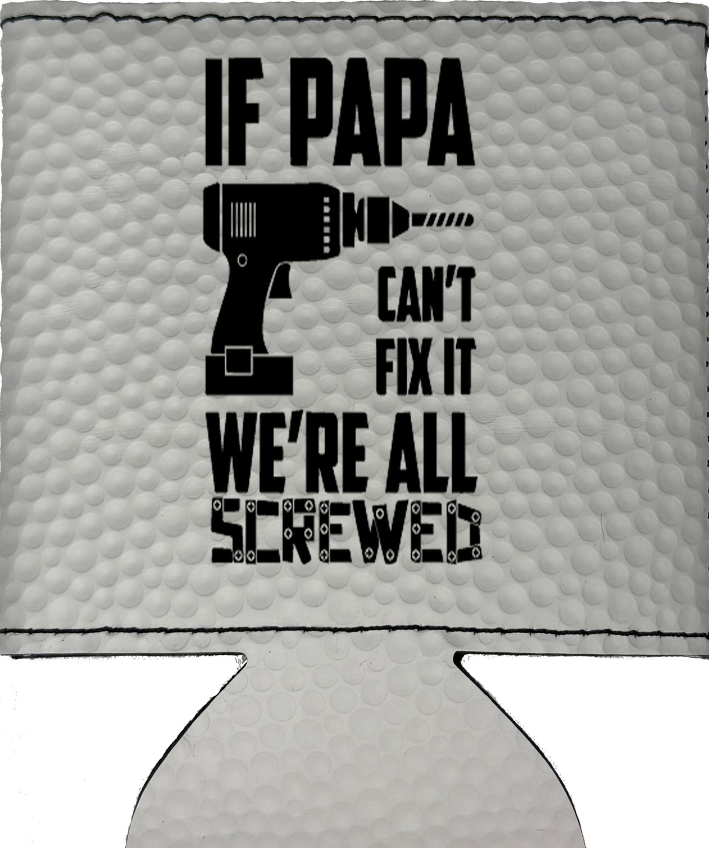 If Papa Can't Fix It Magnetic Leather Koozie-Golf Ball