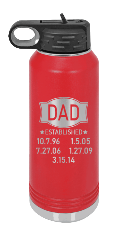 Dad Established - 32oz Water Bottle Laser Engraved- Red