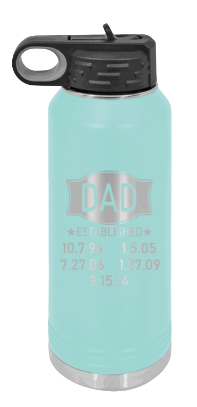 Dad Established - 32oz Water Bottle Laser Engraved- Teal