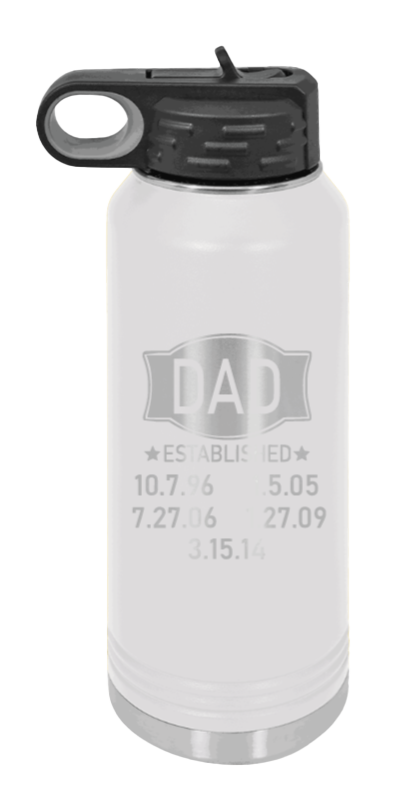 Dad Established - 32oz Water Bottle Laser Engraved- White