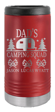 Load image into Gallery viewer, Dad&#39;s Camping Squad Laser Engraved Slim Can Insulated Koosie
