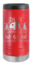 Load image into Gallery viewer, Dad&#39;s Camping Squad Laser Engraved Slim Can Insulated Koosie
