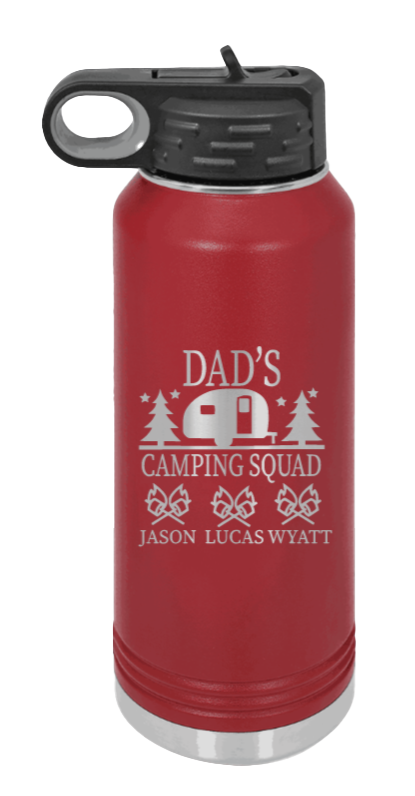 Dad's Camping Squad - 32oz Water Bottle Laser Engraved- Maroon