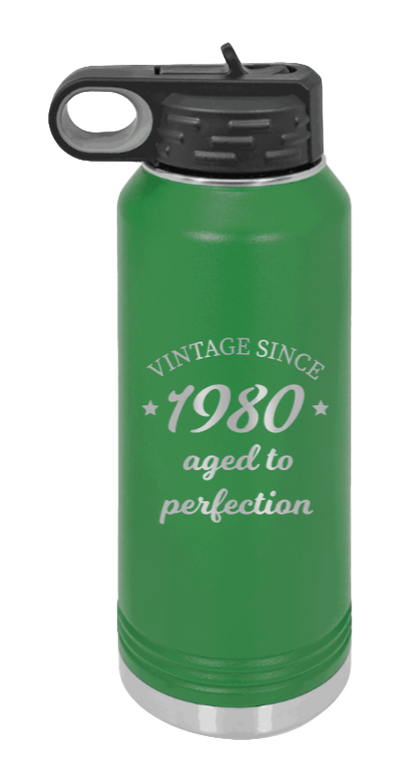 Aged To Perfection - 32oz Water Bottle Laser Engraved- Green