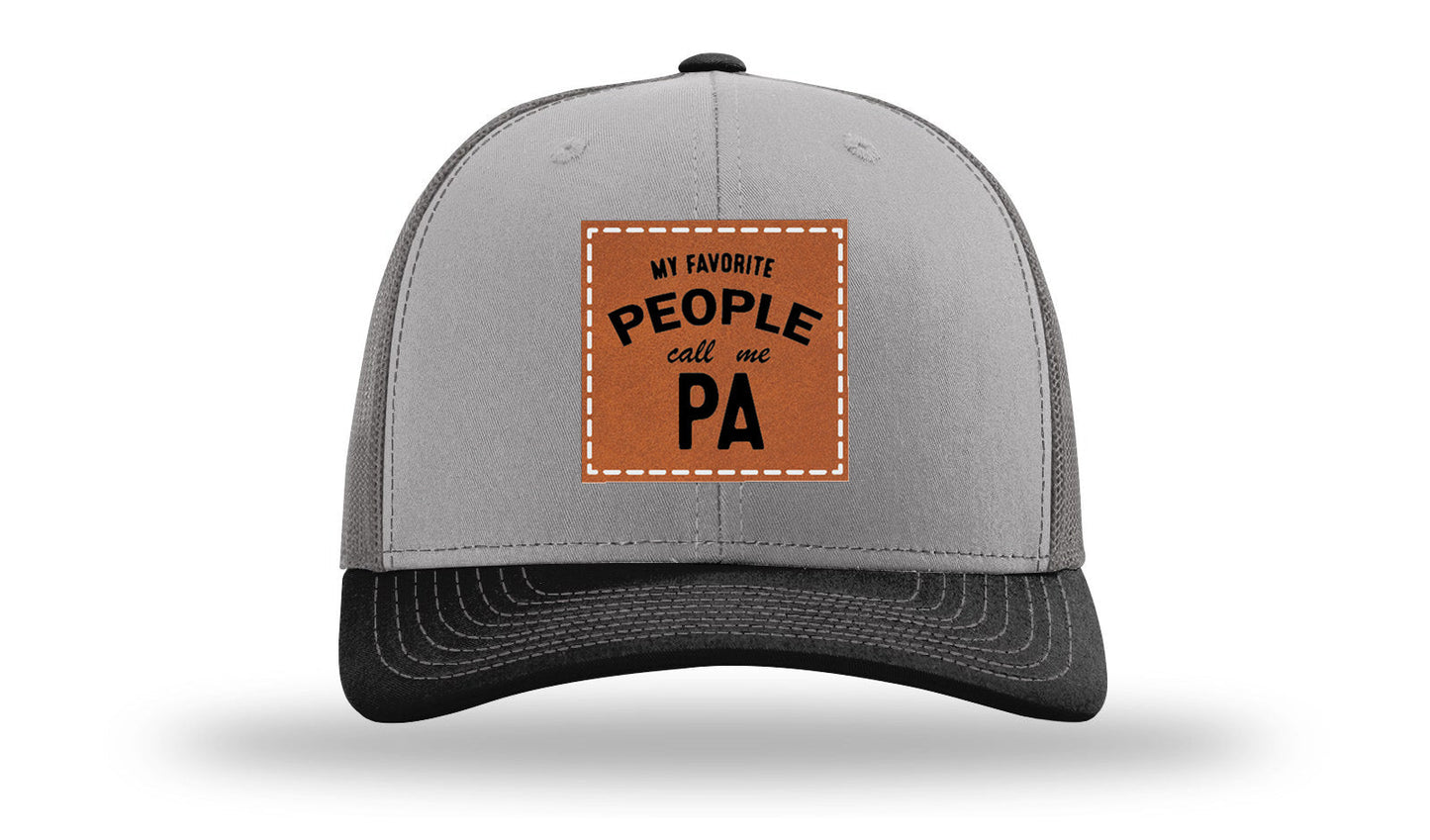 My Favorite People Call Me Pa Leather Patch Richardson 112 Hat