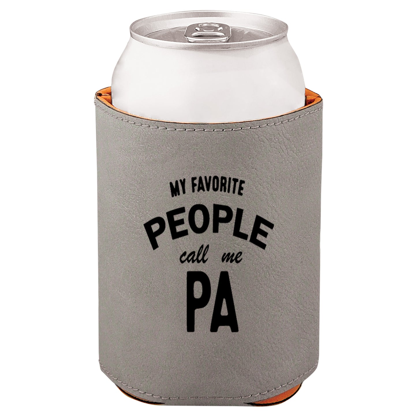 My Favorite People Call Me Pa Leatherette Koosie-Gray