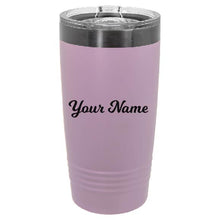 Load image into Gallery viewer, 20oz ION-Plated Tumbler with Your Name Laser Engraved
