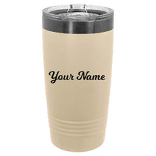 Load image into Gallery viewer, 20oz ION-Plated Tumbler with Your Name Laser Engraved
