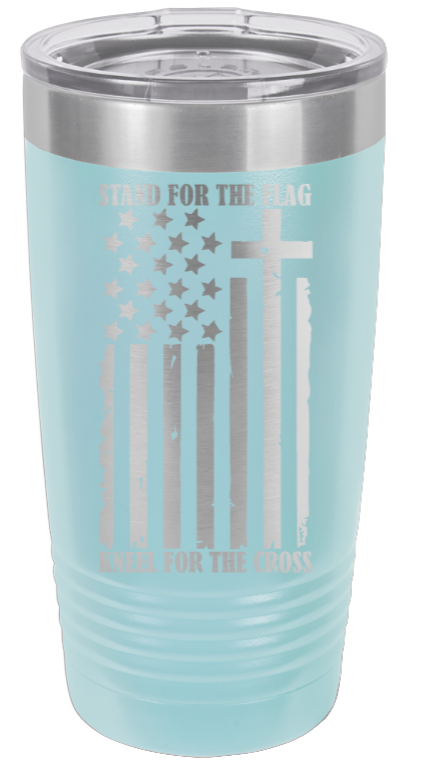 Stand For The Flag - 20oz Tumbler