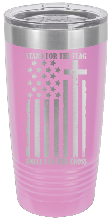 Stand For The Flag - 20oz Tumbler