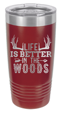 Load image into Gallery viewer, Life is Better in The Woods Laser Engraved Tumbler (Etched)
