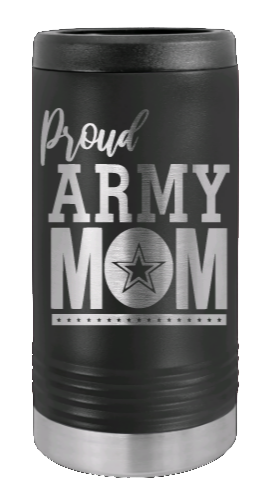 Proud Army Mom Laser Engraved Slim Can Insulated Koosie