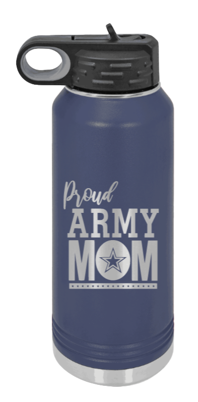 Army Mom - 32oz Water Bottle Laser Engraved- Navy