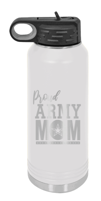 Army Mom - 32oz Water Bottle Laser Engraved- White