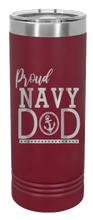 Load image into Gallery viewer, Proud U.S. Navy Dad Laser Engraved Skinny Tumbler (Etched)
