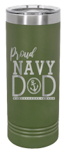 Load image into Gallery viewer, Proud U.S. Navy Dad Laser Engraved Skinny Tumbler (Etched)
