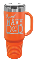 Load image into Gallery viewer, Proud Navy Dad 40oz Handle Mug Laser Engraved
