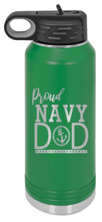 Navy Dad - 32oz Water Bottle Laser Engraved- Green