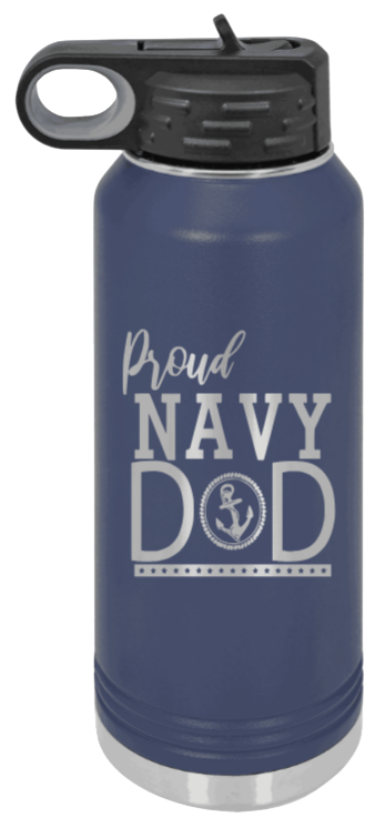 Navy Dad - 32oz Water Bottle Laser Engraved- Navy