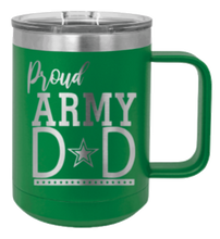 Load image into Gallery viewer, Proud U.S. Army Dad Laser Engraved Mug (Etched)
