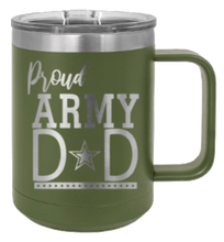 Load image into Gallery viewer, Proud U.S. Army Dad Laser Engraved Mug (Etched)
