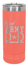 Load image into Gallery viewer, Proud Army Dad Laser Engraved Skinny Tumbler (Etched)
