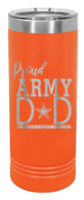 Load image into Gallery viewer, Proud Army Dad Laser Engraved Skinny Tumbler (Etched)
