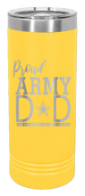 Load image into Gallery viewer, Proud Army Dad Laser Engraved Skinny Tumbler (Etched)
